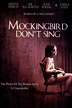 How to watch and stream Mockingbird Don't Sing - 2001 on Roku