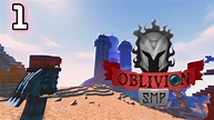 OBLIVION SMP #1 || El comienzo de NUESTRA historia. [TITANES] - YouTube