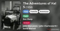 The Adventures of Hal 5 (film, 1958) - FilmVandaag.nl