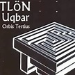 Tlön, Uqbar, Orbis, Tertius de Jorge Luis Borges en El Sótano de Radio ...