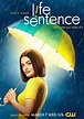 Life Sentence (Serie de TV) (2018) - FilmAffinity