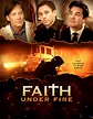 Faith Under Fire (Movie Review) #TigerStrypesBlog