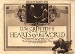 WWI in Classic Film: On “Hearts of the World” (1918) | Silent-ology