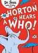 Book Details : Horton Hears a Who - Dr. Seuss - Paperback
