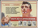 Origina film poster: Not As A Stranger (1955) : Pleasures of Past Times