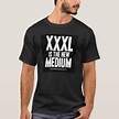 Men's Xxxl T-Shirts | Zazzle