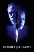 Double Jeopardy (1999) - Posters — The Movie Database (TMDB)