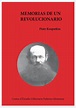 Libro: Memorias de un revolucionario - 9788409307241 - Kropotkin, Piotr ...