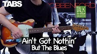 Robben Ford - Ain´t Got Nothin´ But The Blues | Guitar cover WITH TABS ...