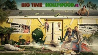 Big Time in Hollywood, FL - Episodenguide und News zur Serie