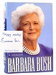 BARBARA BUSH A MEMOIR SIGNED by Barbara Bush - Signed First Edition ...