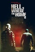 Hell Is Where the Home Is (2018) | Horror movie posters, Películas ...