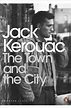 The Town and the City by Jack Kerouac — Reviews, Discussion, Bookclubs ...