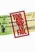 Too Big to Fail Movie Synopsis, Summary, Plot & Film Details