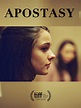 Apostasy Movie (2017) | Release Date, Cast, Trailer, Songs, Streaming ...