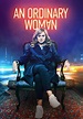 An Ordinary Woman - streaming tv show online