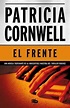 Frente, El, Patricia Cornwell | 9788498727012 | Boeken | bol.com