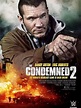 The Condemned 2 (2015) Poster #1 - Trailer Addict