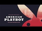 American Playboy: The Hugh Hefner Story - Trailer Oficial Español ...