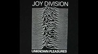 Joy Division - Unknown Pleasures Full Album - YouTube