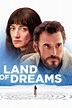 Land of Dreams (2022) - Posters — The Movie Database (TMDB)