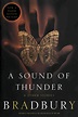 A Sound of Thunder and Other Stories by Ray Bradbury - Book - Read Online