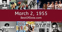 March 2, 1955: Facts, Nostalgia, and News