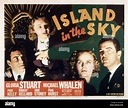 ISLAND IN THE SKY, from left: Robert Kellard, June Storey, Gloria ...