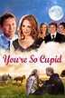 You're So Cupid (2010) — The Movie Database (TMDB)