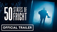 Sam Raimi's 50 States of Fright: Season 1 - Official Trailer - YouTube