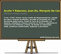 Breve biografía de Acuña Y Bejarano, Juan De, Marqués De Casa Fuerte ...