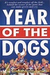 Year of the Dogs (película 1997) - Tráiler. resumen, reparto y dónde ...