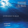 Systems In Blue - Symphony In Blue - The Very Best Of (CD, Compilation ...