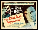 Film Noir Board: THE RECKLESS MOMENT (1949)