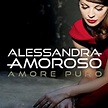 Amore puro | Alessandra Amoroso – Télécharger et écouter l'album