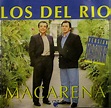 Los Del Río - Macarena - Reviews - Album of The Year
