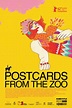 Postcards from the zoo - Pelicula :: CINeol