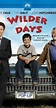 Wilder Days (TV Movie 2003) - IMDb