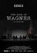 The Rise of Wagner - Ver la serie de tv online