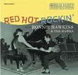 Ronnie Hawkins LP (10 inch): Red Hot Rockin' with Ronnie Hawkins (LP ...