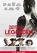 Zeit für Legenden (2016) - Film | cinema.de