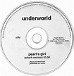 Underworld - Pearl's Girl (Short Version) (1996, CD) | Discogs