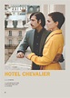 The Hotel Chevalier — sketches of time