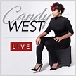 Candy West: 'Live' Like Never Before - Peauxetic Expressions