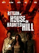 Return To House On Haunted Hill Horror Movie Haunted Houses | House on ...