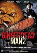 Gingerdead Man 2: Passion of the Crust (2008)