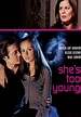 She's Too Young streaming: where to watch online?