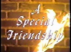 RARE AND HARD TO FIND TITLES - TV and Feature Film: Special Friendship ...