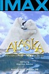 ‎Alaska: Spirit of the Wild (1998) directed by George Casey • Reviews ...