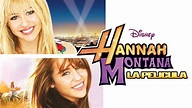 Hannah Montana: La Pelicula | Apple TV